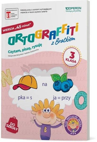Ortograffiti z Bratkiem 3. Wersja 45 minut ćw.