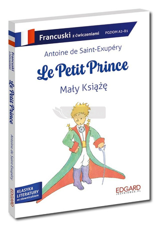 Francuski. Le Petit Prince. Mały Książę. Adaptacja