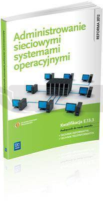 Administrowanie sieciowymi systemami operacyjnymi