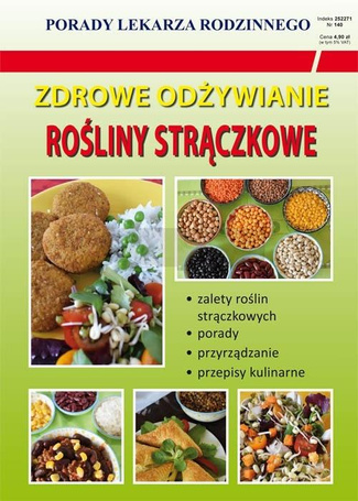 Zdrowe odżywianie. Rośliny strączkowe