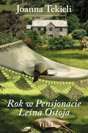 Rok w pensjonacie Leśna Ostoja