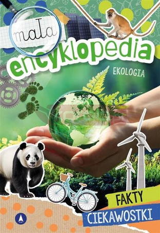 Mała encyklopedia. Ekologia
