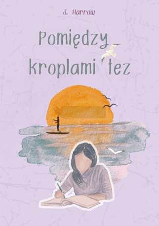 Pomiędzy kroplami łez (barwione brzegi)