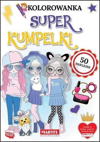 Kolorowanka z naklejkami. Super Kumpelki