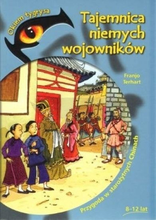 Okiem tygrysa.Tajemnica niemych wojowników