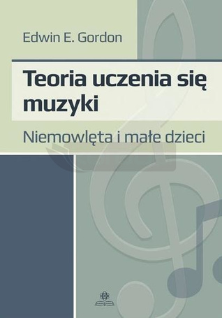 Teoria uczenia się muzyki. Niemowlęta i dzieci