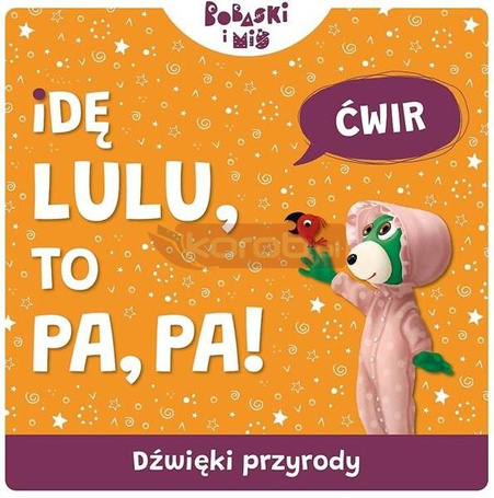 Idę Lu-Lu, To Pa-Pa. Odgłosy domu