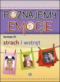 Poznajemy emocje IV - Strach i wstręt