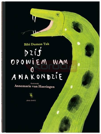 Dziś opowiem wam o anakondzie
