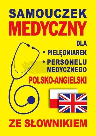 Samouczek medyczny polsko-angielski ze słownikiem