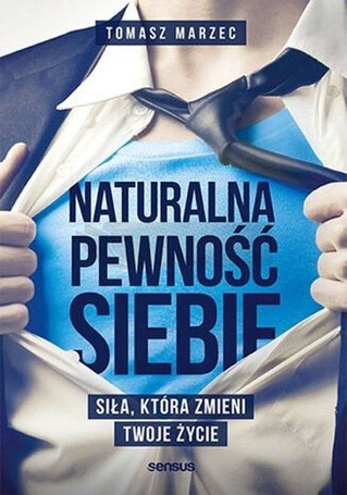 Naturalna pewność siebie
