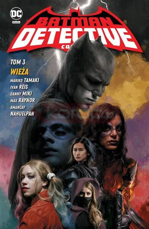 Batman Detective Comics T.3 Wieża