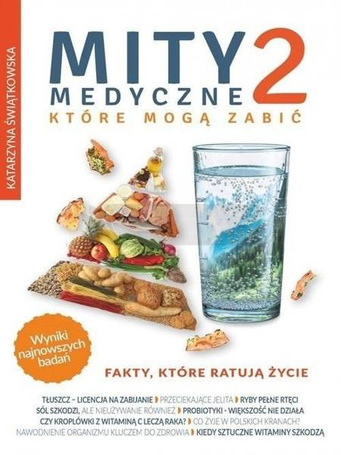Mity medyczne, które mogą zabić T.2