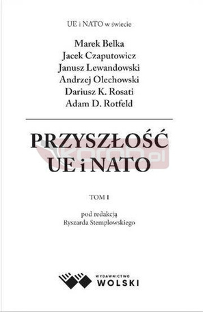 Przyszłości UE i NATO T.1