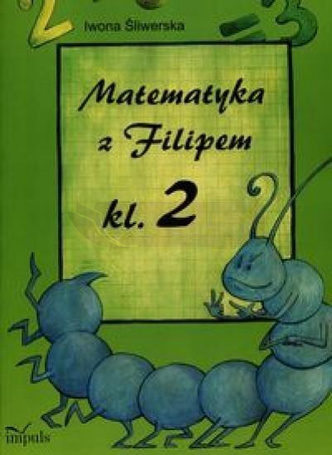 Matematyka z Filipem kl.2 w.2016