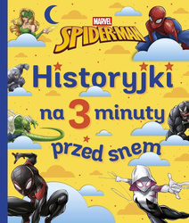 Historyjki na 3 minuty przed snem. Spider-Man