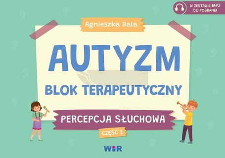 Autyzm Blok terapeutyczny Percepcja słuchowa cz.1