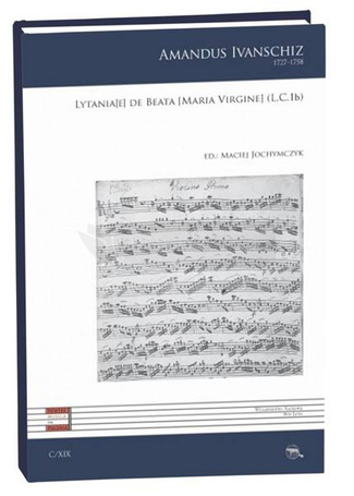 Lytania[e] de Beata [Maria Virgine] (L.C. 1b)