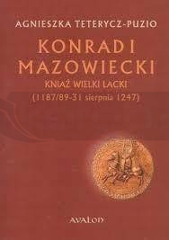 Konrad I Mazowiecki - kniaź wielki lacki BR