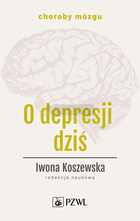 O depresji dziś