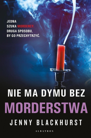 Niemożliwe zbrodnie T.2 Nie ma dymu bez morderstwa