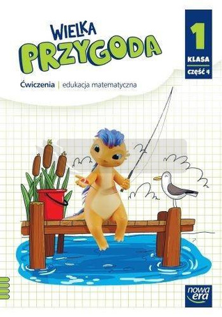 Wielka przygoda neon SP 1 Matematyka Ćw. cz.4 2023