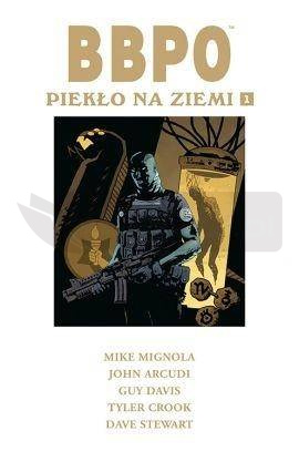 BBPO. Piekło na Ziemi T.1