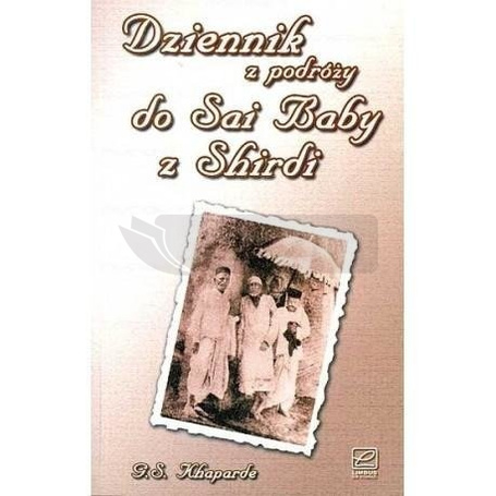 Dziennik z podróży do Sai Baby z Shirdi
