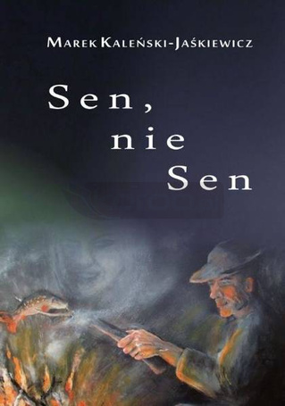 Sen, nie sen