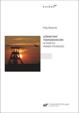 Górnictwo transgraniczne w świetle prawa polskiego