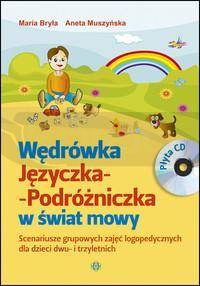 Wędrówka Języczka-Podróżniczka w świat mowy
