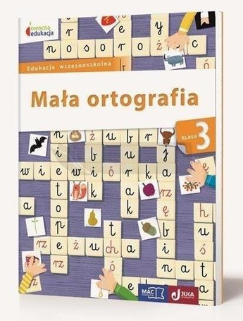Owocna edukacja SP 3 Mała ortografia MAC