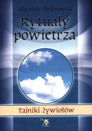 Tajniki żywiołów. Rytuały powietrza