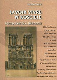 Savoir vivre w Kościele. Podręcznik dla świeckich