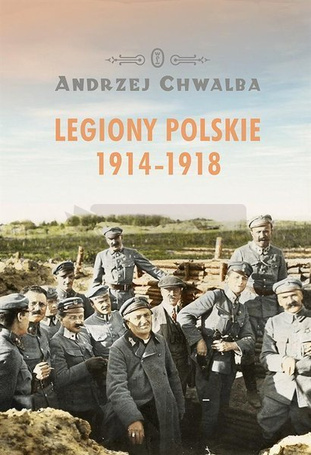 Legiony polskie 1914-1918