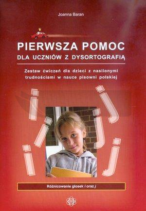 Pierwsza pomoc dla uczniów z dysortografią "I-J"