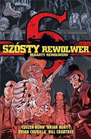Szósty rewolwer: Bekarty rewolweru