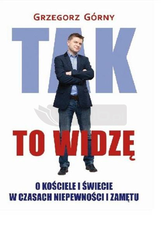 Tak to widzę