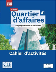 Quartier d'affaires 2ed. ćwiczenia poziom A1