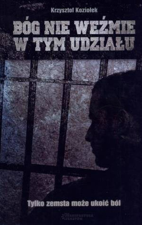 Bóg nie wezmie w tym udziału