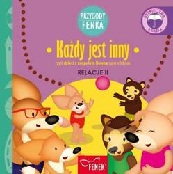 Przygody Fenka. Relacje. Każdy jest inny