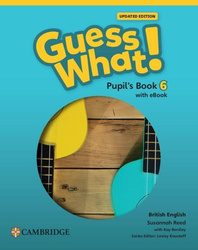 Guess What! British English Level 6 PB + eBook Upd