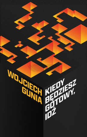 Kiedy będziesz gotowy, idź. Osiem opowieści...
