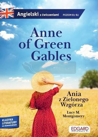 Angielski z ćwiczeniami Ania z Zielonego Wzgórza