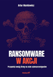 Ransomware w akcji