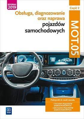 Obsługa, diagnoz oraz naprawa poj. sam. MOT.05 cz2
