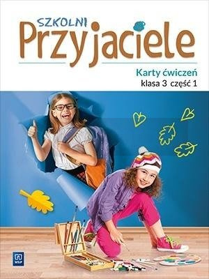 Szkolni przyjaciele.Ćwiczenia. 3/1 WSiP