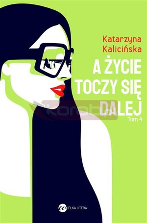 A życie toczy się dalej