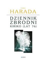 Dziennik zbrodni Kiriko (lat 76)