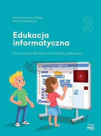 Edukacja informatyczna SP 3 Zeszyt ćwiczeń